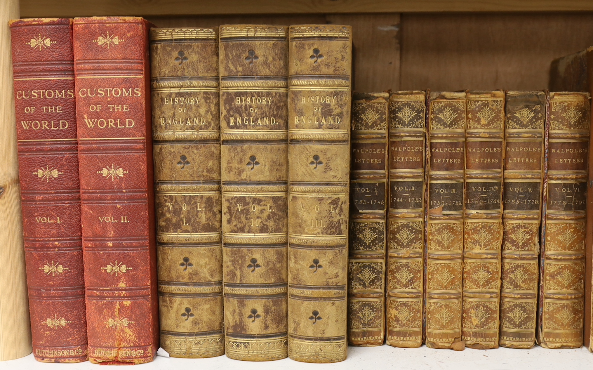 Hutchinson, Walter (editor) - Customs of the World, 2 vols, 4to, half red morocco, Hutchinson & Co., London, nd; Walpole - The Letters of Horace Walpole, Earl of Orford, 6 vols, 8vo, tree calf, all boards detached, Richa